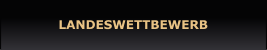 LANDESWETTBEWERB