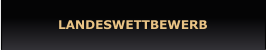 LANDESWETTBEWERB