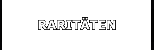 RARITÄTEN
