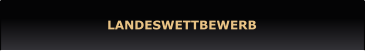 LANDESWETTBEWERB